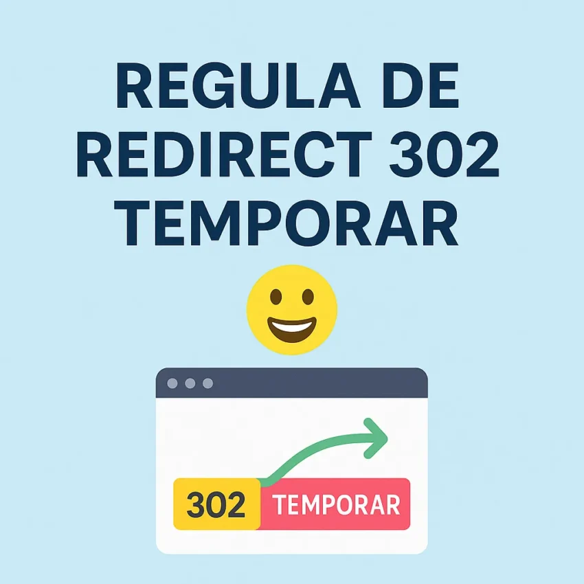 Regula de redirect 302 temporar