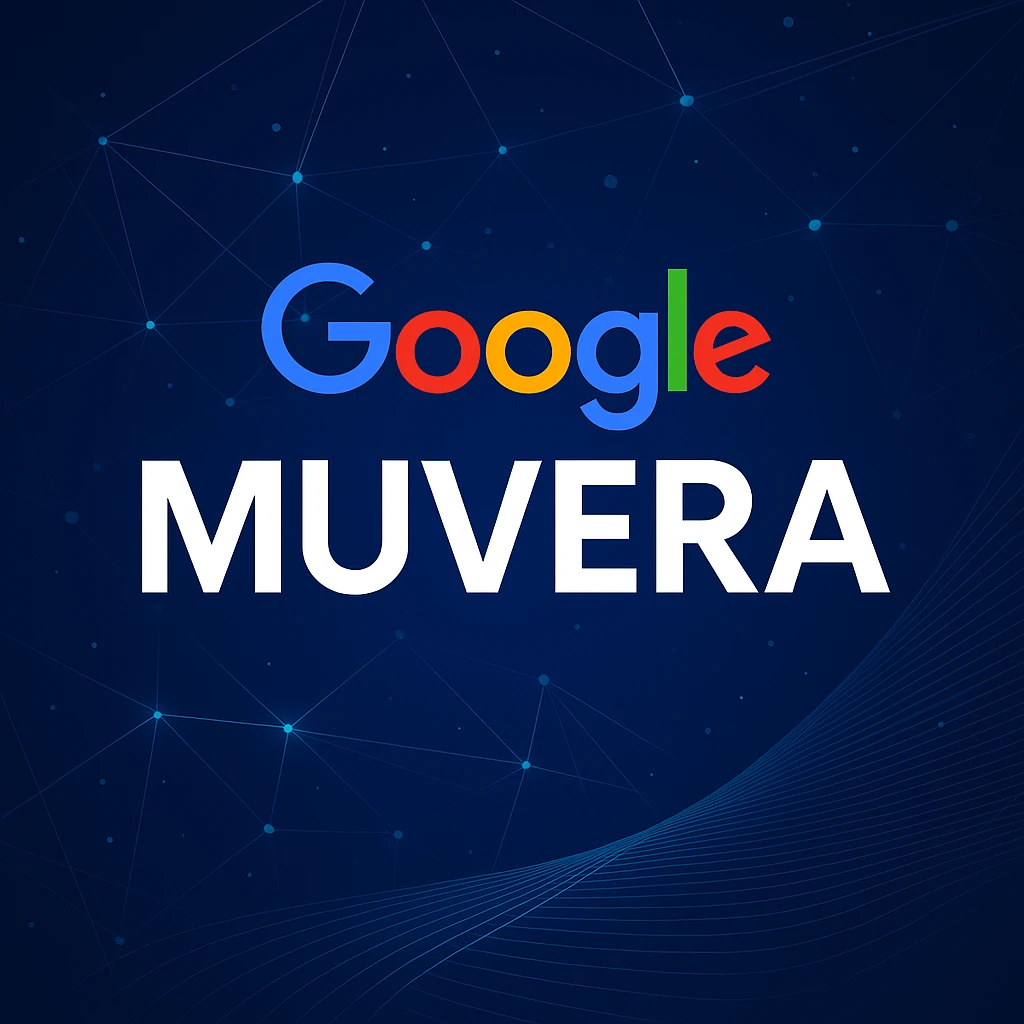 Google Muvera: noua tehnologie de cautare Google Muvera tehnologie cautare 2025